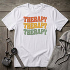 Therapy Therapy Therapy T-Shirt