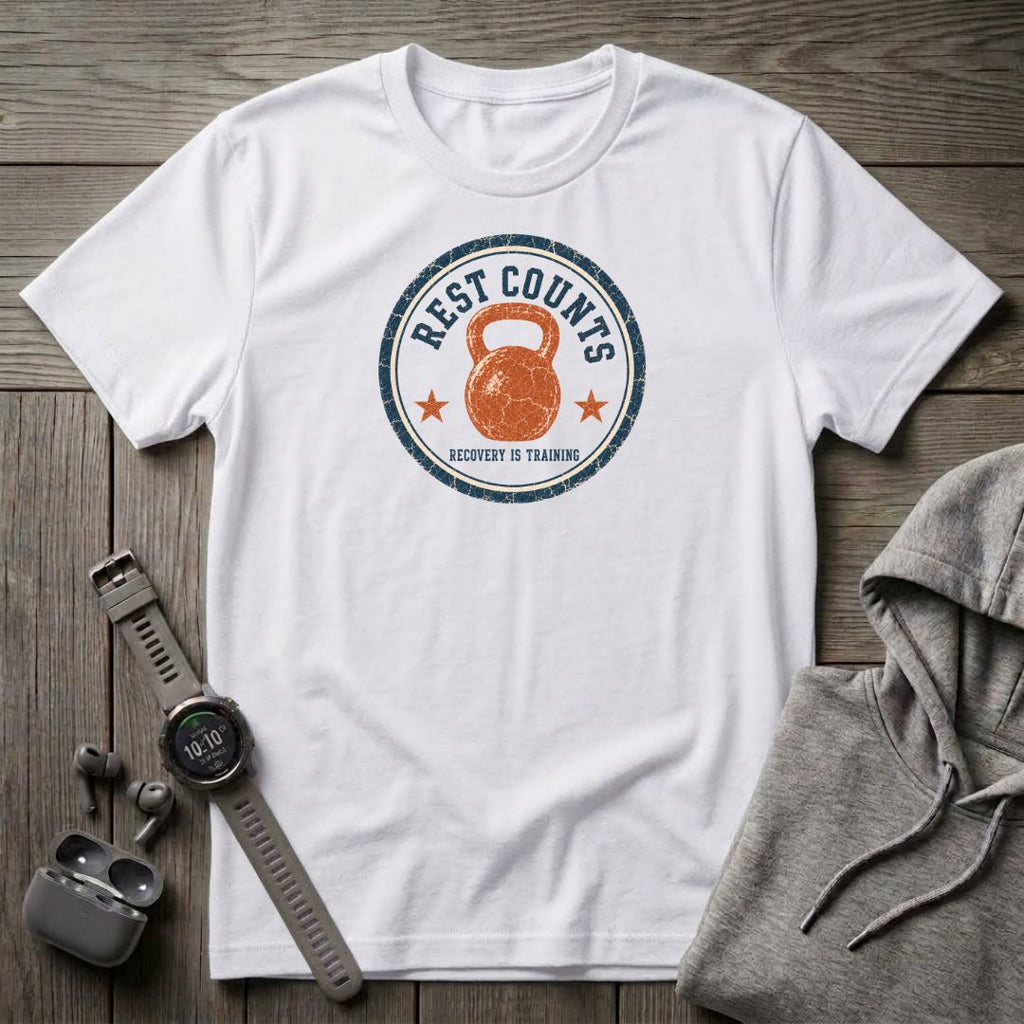 Rest Counts. Recovery is Training T-Shirt