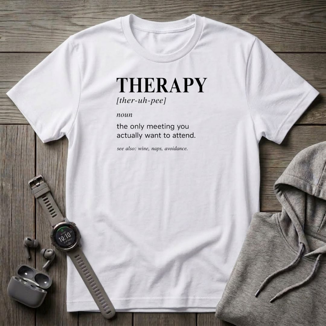 Therapy Dic T-Shirt