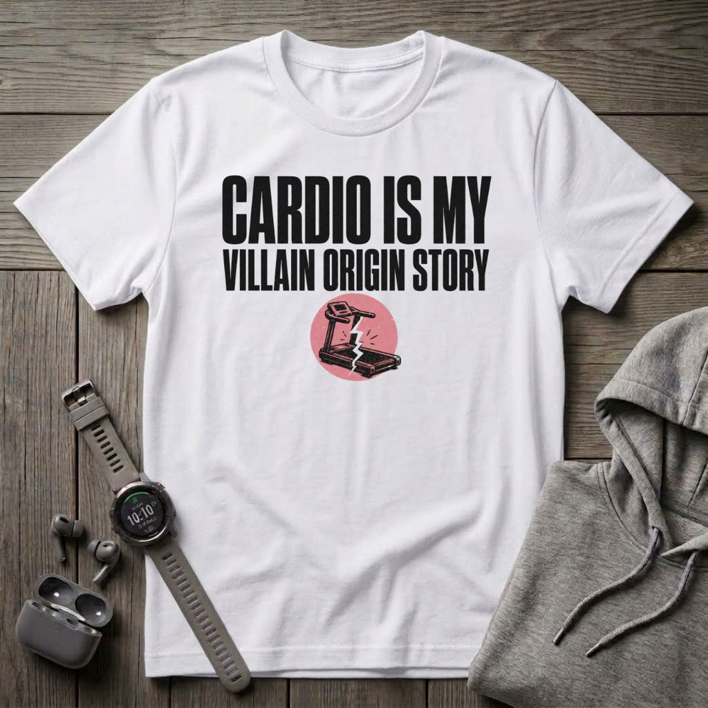 Cardio is my Villain T-Shirt