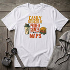 Easily Distracted by Protein Shakes T-Shirt